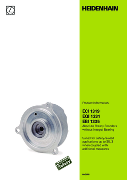 ECI 1319 EQI 1331 EBI 1335 Absolute Rotary Encoders without Integral Bearing Suited for safety-related applications up to SIL 3 when coupled with additional measures