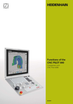 Functions of the CNC PILOT 640 Comparison with CNC Pilot 4290